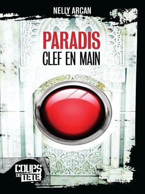 cover image of Paradis, clef en main
